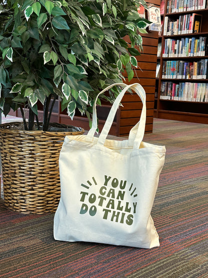 You Can Do This Tote Bag